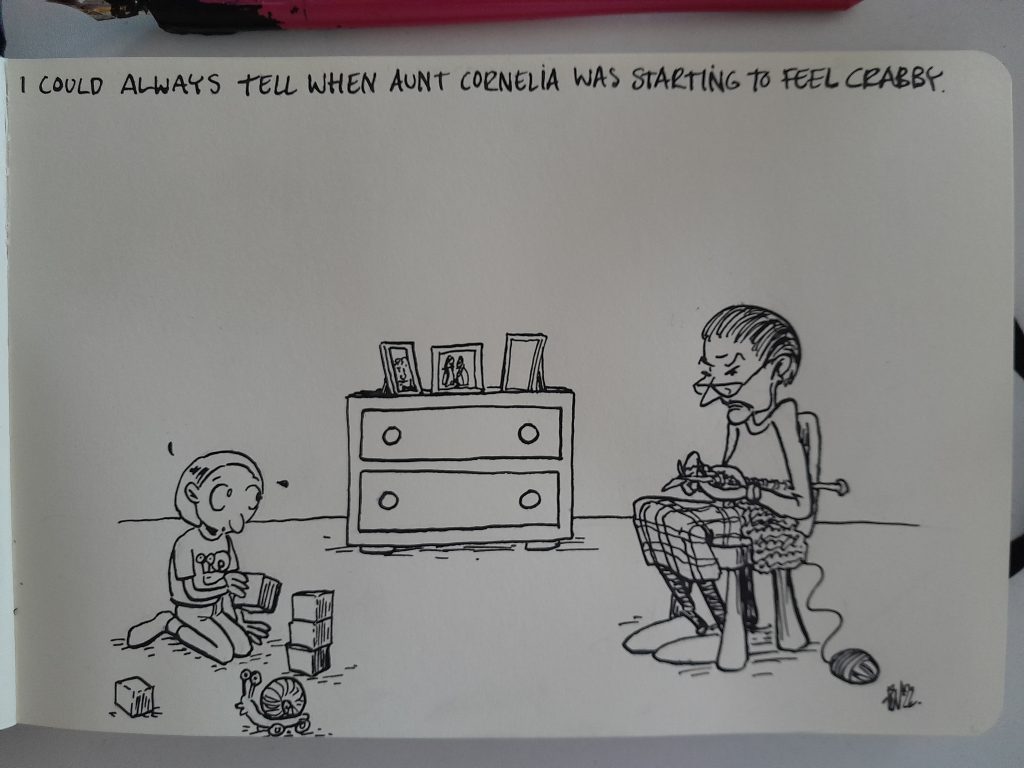 A child playing with blocks on the ground, and a rather crabby looking lady in a chair, knitting. Her hands are crab-claws. The text above the image: 'I could always tell when aunt Cornelia was starting to feel crabby'. 